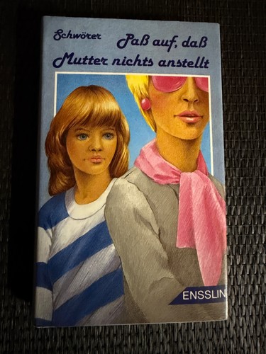Pass auf daß mutter - mutter, nichts